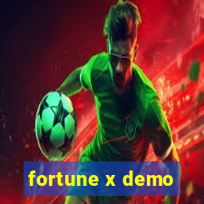 fortune x demo